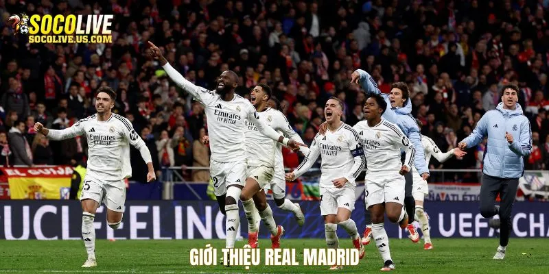 Giới thiệu Real Madrid